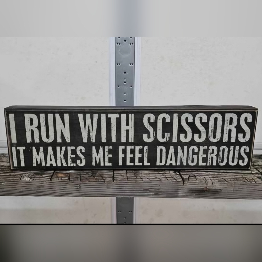 Humorous Black and White Wall Art Sign